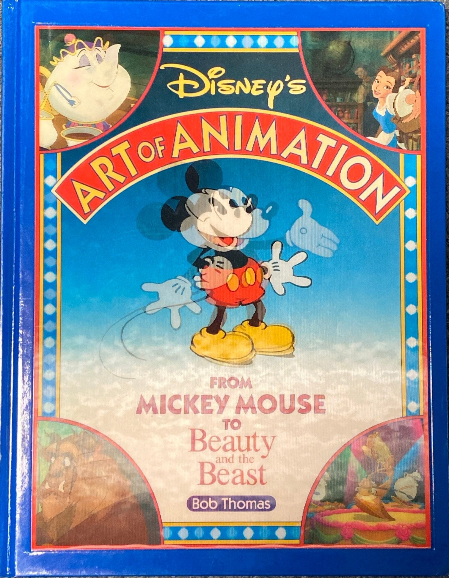 Disney's ART OF ANIMATION Mickey Mouse to Beauty & Beast by Bob Thomas 1st Edition Lenticular Cover 1991