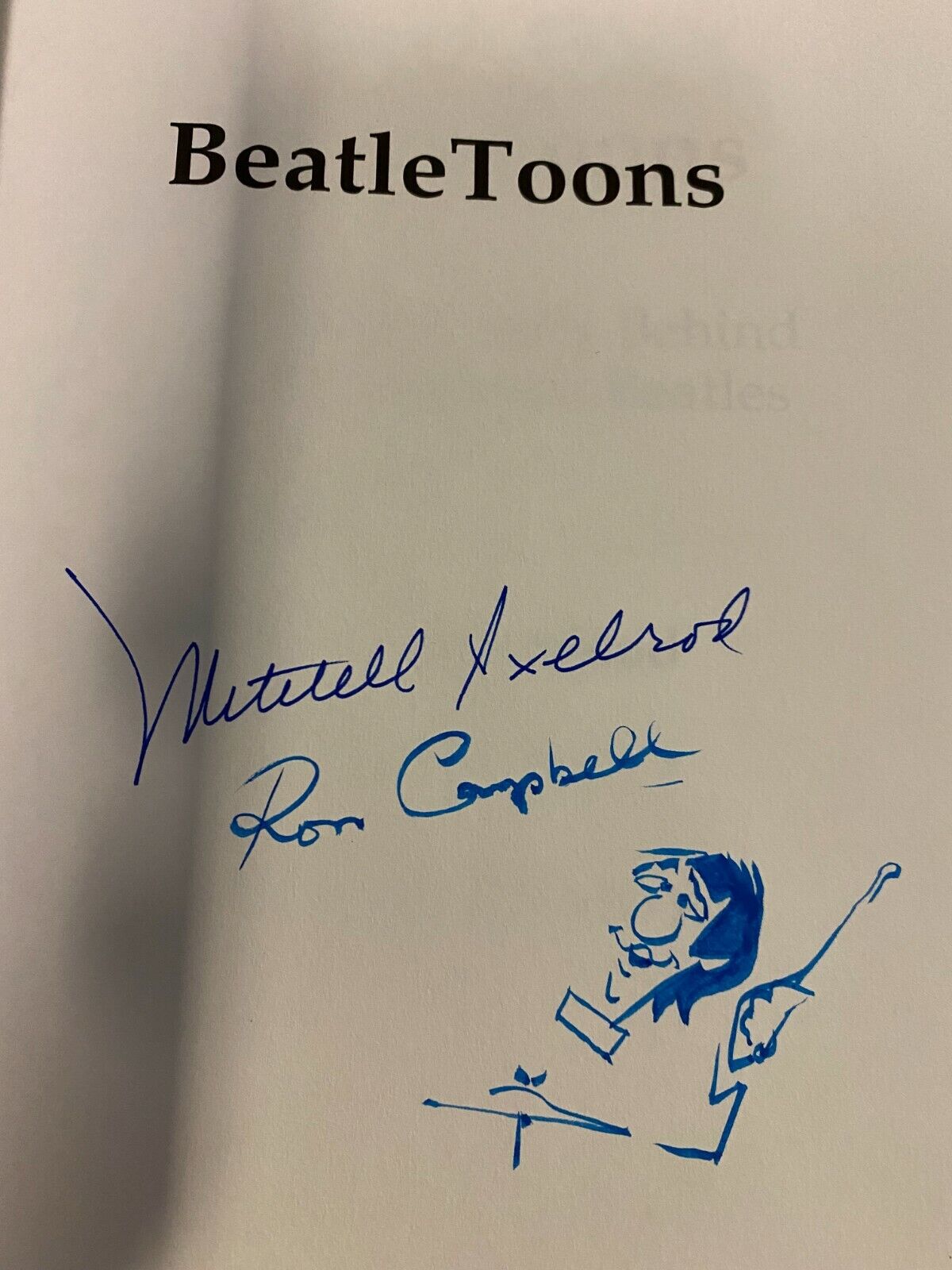 Beatletoons Book By Mitchell Axelrod Autographed And Sketch Ron Campbell Beatles